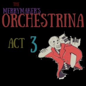 Download track Blood Country The Merrymaker's Orchestrina