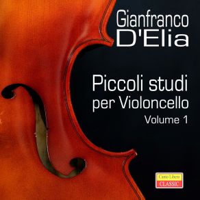 Download track Studio Per Violoncello Numero 2 In Do Maggiore Gianfranco D'elia