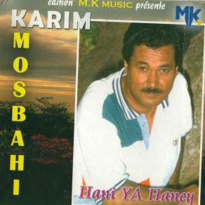 Download track Ouach Ya Mra Karim Mosbahi