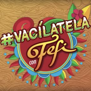 Download track # Vacílatela Con Fefi Bazurto All Stars