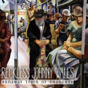 Download track All The Love I’ll Never Know Reckless Johnny Wales