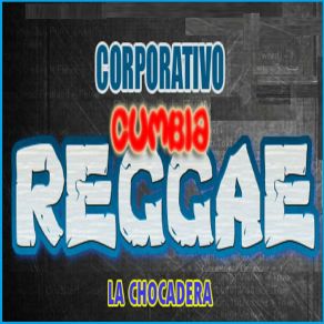 Download track La Astuta Corporativo Cumbia Reggae