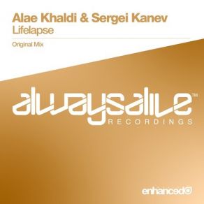 Download track Lifelapse (Original Mix) Sergei Kanev, Alae Khaldi