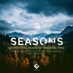 Download track Seasonal Rites: III. Autumn Flame (Andante) Royal Scottish National Orchestra, Philip Mann