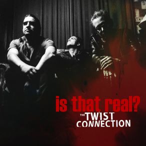 Download track Trapped & Tired The Twist Connection