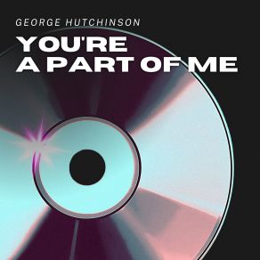 Download track She's Gone To Heaven George Hutchinson