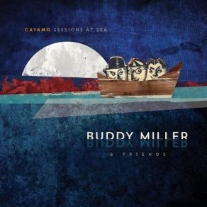 Download track Hickory Wind (With Lucinda Williams) Buddy MillerLucinda Williams