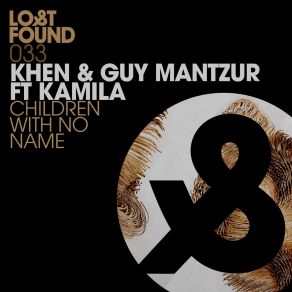 Download track Children With No Name (Original Mix) No Name, Guy Mantzur, Kamila, Khen