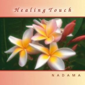 Download track Healing Touch Nadama