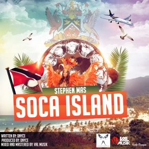 Download track Soca Island (Instrumental) Stephen MasDNYCE Muzic