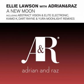 Download track A New Moon (Dart Rayne & Yura Moonlight Dub) Ellie Lawson, Raz & Adrian