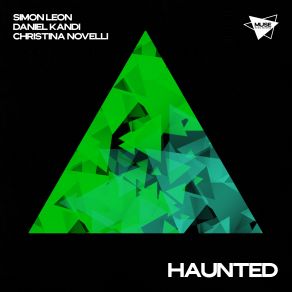 Download track Haunted Christina Novelli, Daniel Kandi, Simón León