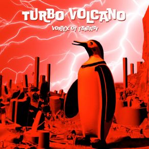 Download track Titans Of Never Ever Land Turbo Volcano