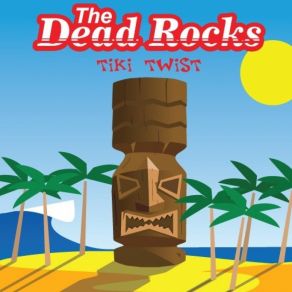 Download track The Dead Rocks - Center Of The Universe The Dead Rocks