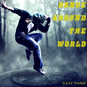 Download track In This World Katy Pham