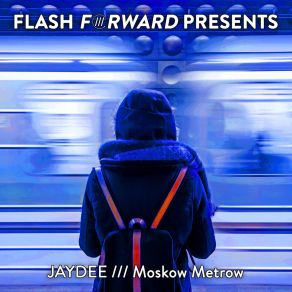 Download track Moskow Metrow (Original Mix) Jaydee