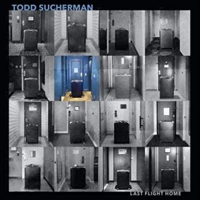 Download track Last Flight Home Todd Sucherman