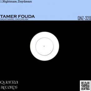 Download track Nightmare, Daydream (Original Mix) Tamer Fouda