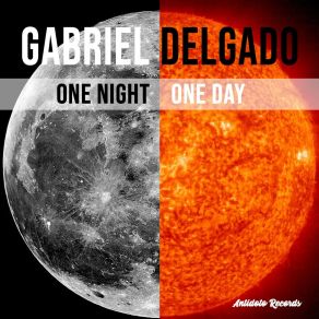 Download track One Night One Day (Alchemist Project Radio Remix) Gabriel DelgadoAlchemist Project