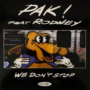 Download track We Don't Stop (Bass Version) Rodney, Pak