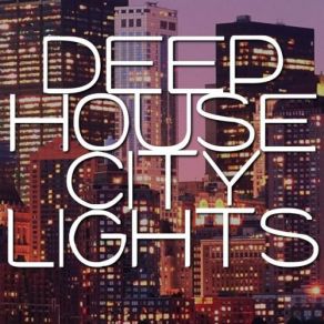 Download track Deep In My House Deep House Rulerz