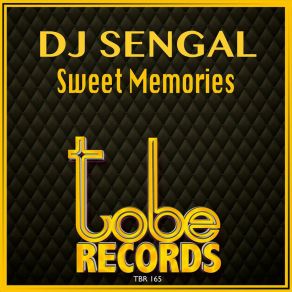 Download track Sweet Memories Dj Sengal