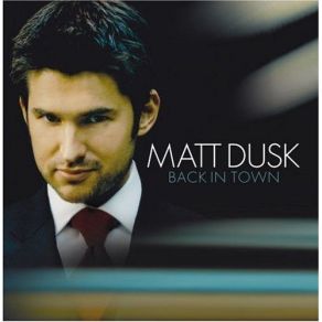 Download track Back In Town Matt Dusk