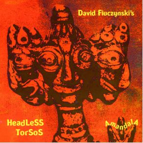 Download track My Heavy Heart David 'Fuze' Fiuczynski, Fiuczynski'S Headless Torsos