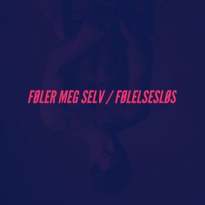 Download track Føler Meg Selv Unge Beirut