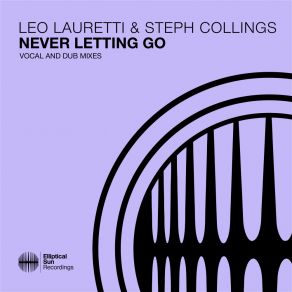 Download track Never Letting Go (Dub Extended Mix) Steph Collings