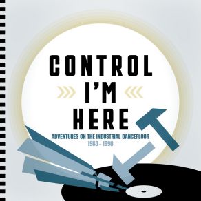 Download track Control I'm Here (Zero Option Mix) Nitzer Ebb