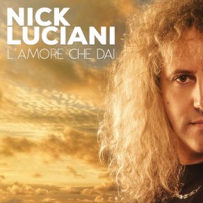 Download track L'amore Che Dai Nick Luciani