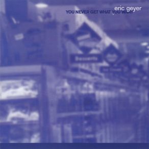 Download track Big Enough Heart Eric Geyer