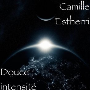 Download track Le Cœur Qui Gronde Camille ESTHERRI