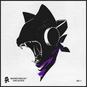 Download track Uncaged Vol. 1 Album Mix Monstercat