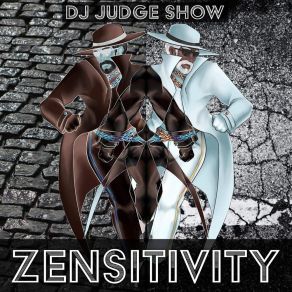 Download track Zensitivity (Brooklyn Style) DJ Judge Show