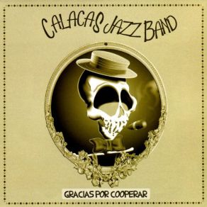 Download track After You've Gone Calacas Jazz Band