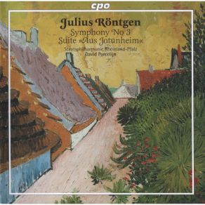 Download track 2. Symphony No. 3 In C Minor - II. Andante Un Poco Sostenuto Julius Röntgen