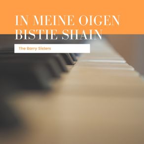 Download track In Meine Oigen Bistie Shain The Barry Sisters