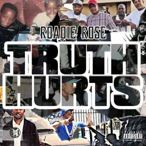 Download track Know The Truth Roadie Rose