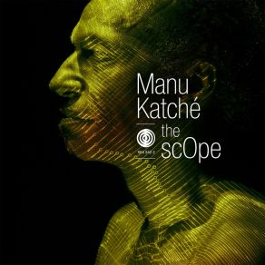 Download track Keep Connexion Manu Katché