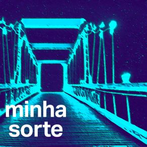 Download track Minha Sorte (Slowed And Reverb) MarcianoZxReverb