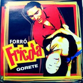 Download track Amor Proibido Forro Fricota