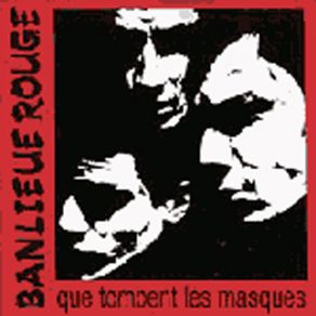 Download track Mensonges Et Trahison Banlieu Rouge