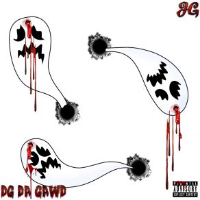 Download track STICK EM UP! DG Da Gawd