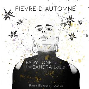 Download track Fièvre D'automne (Kam&Leon Remix) Sandra LouisKam, León