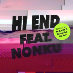 Download track Hi End (Re. You Remix) M. A. N. D, M. A. N. D. Y.