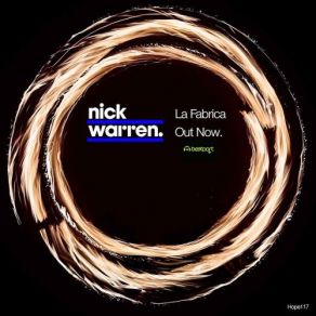 Download track La Fabrica (Warehouse Mix) Nick Warren