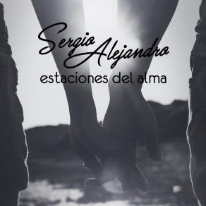 Download track Nunca Nadie Sergio Alejandro