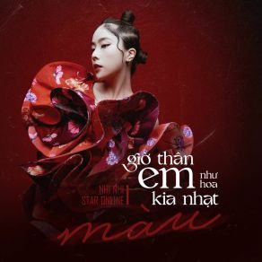 Download track Giờ Thân Em Như Hoa Kia Nhạt Màu (Xemas Lofi) Star Online